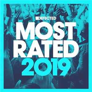 FLAC Various - Defected Presents Most Rated 2019
