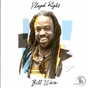 FLAC Bill Ware - Played Right