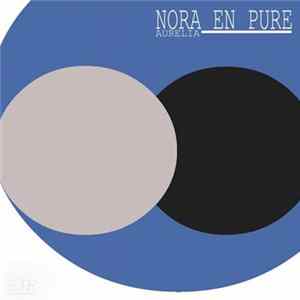 FLAC Nora En Pure - Aurelia