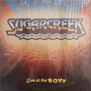 FLAC Sugarcreek - Live At The Roxy