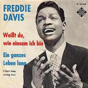 FLAC Freddie Davis - Ein ganzes Leben lang - Weißt du, wie einsam ich bin