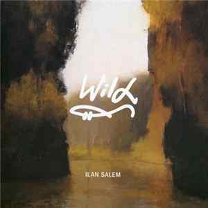 FLAC Ilan Salem - Wild