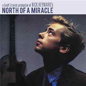 FLAC Nick Heyward - North Of A Miracle
