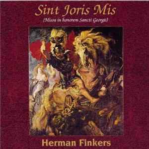 FLAC Herman Finkers - Sint Joris Mis (Missa In Honorem Sancti Georgii)