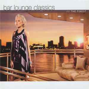 FLAC Various - Bar Lounge Classics (The Finest)