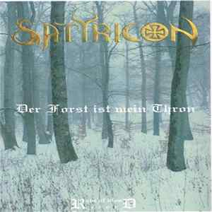 FLAC Satyricon - Der Forst Ist Mein Thron