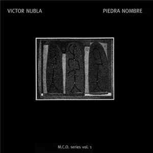 FLAC Victor Nubla - Piedra Nombre (M.C.O. Series Vol.1)