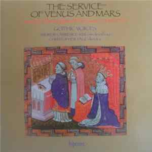 FLAC Gothic Voices / Andrew Lawrence-King / Christopher Page - The Service Of Venus And Mars