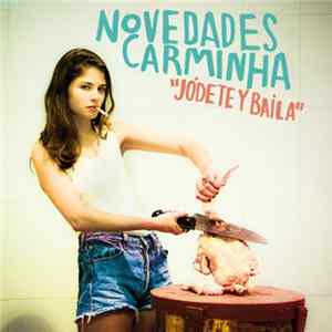 FLAC Novedades Carminha - Jódete Y Baila