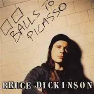 FLAC Bruce Dickinson - Balls To Picasso