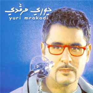 FLAC يوري مرقّدي = Yuri Mrakadi - يوري مرقّدي = يوري مرقّدي