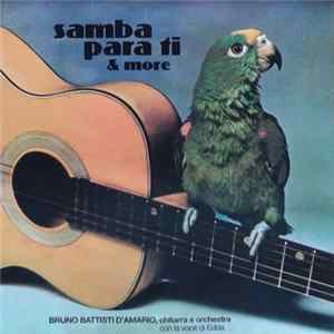 FLAC Bruno Battisti D'Amario, Chitarra E Orchestra Con La Voce Di Edda - Samba Para Ti & More