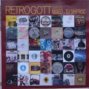 FLAC DJ Shifroc - Retrogott Rarities