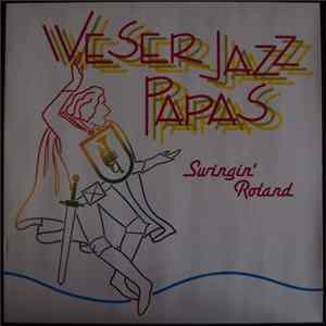 FLAC Weser Jazz Papas - Swingin' Roland