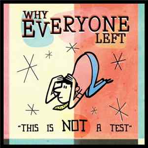 FLAC Why Everyone Left - This Is Not A Test