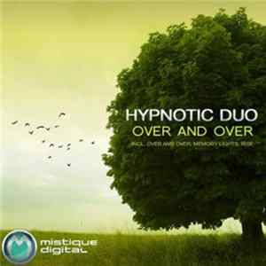 FLAC Hypnotic Duo - Over And Over
