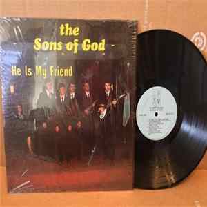 FLAC The Sons Of God - He Is My Friend