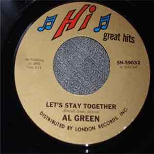 FLAC Al Green - Let's Stay Together / I Can't Get Next To You