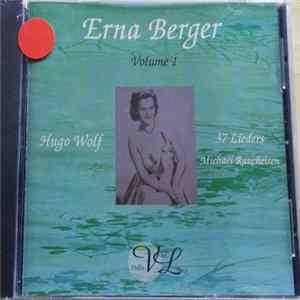 FLAC Erna Berger, Hugo Wolf, Michael Raucheisen - Volume 1 Hugo Wolf 37 Lieders