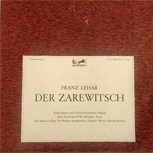 FLAC Franz Lehár - Der Zarewitsch - Querschnitt