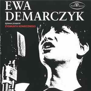 FLAC Ewa Demarczyk - Śpiewa Piosenki Zygmunta Koniecznego