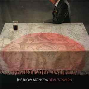 FLAC The Blow Monkeys - Devil's Tavern