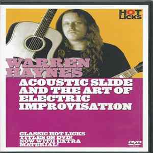 FLAC Warren Haynes - Acoustic Slide And The Art Of Electric Improvisation