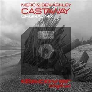 FLAC Merc & Ben Ashley - Castaway