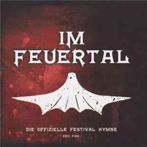FLAC Eric Fish - Im Feuertal - Die Offizielle Festival Hymne