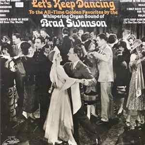 FLAC Brad Swanson - Let's Keep Dancing
