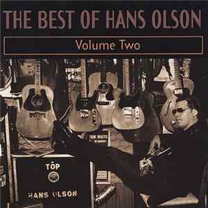FLAC Hans Olson - The Best Of Hans Olson - Volume Two