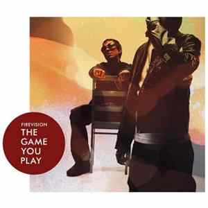 FLAC Firevision - The Game You Play