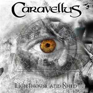 FLAC Caravellus - Lighthouse And Shed