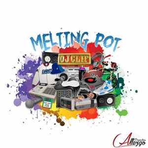 FLAC Dj Clif - Melting Pot