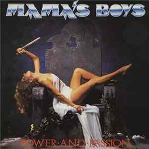 FLAC Mama's Boys - Power And Passion