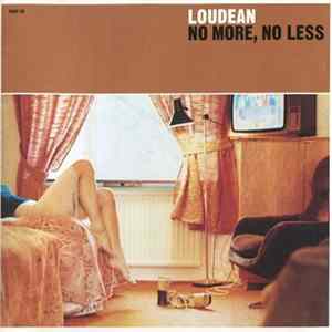 FLAC Loudean - No More, No Less