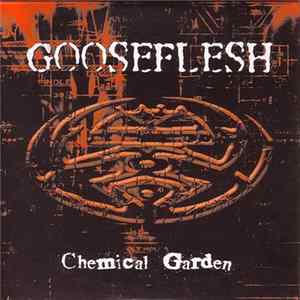 FLAC Gooseflesh - Chemical Garden