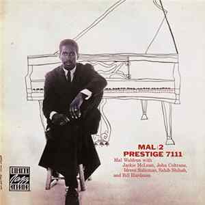 FLAC Mal Waldron With Jackie McLean, John Coltrane, Idrees Sulieman, Sahib Shihab , And Bill Hardman - Mal/2