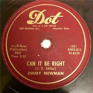 FLAC Jimmy Newman - Can It Be Right / Your True And Faithful One