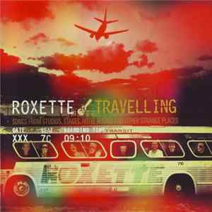FLAC Roxette - Travelling
