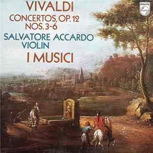 FLAC Vivaldi – Salvatore Accardo, I Musici - Concerti Op. 12 Nr. 3 - 6