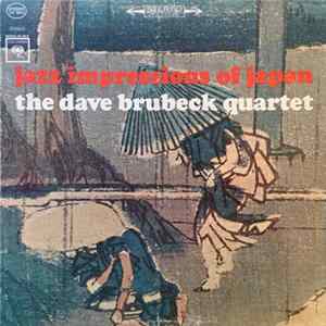 FLAC The Dave Brubeck Quartet - Jazz Impressions Of Japan