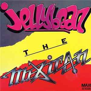 FLAC Jellybean - The Mexican