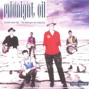 FLAC Midnight Oil - 20,000 WATT RSL - The Midnight Oil Collection (Album Sampler)