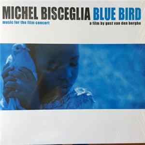 FLAC Michel Bisceglia - Blue Bird