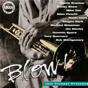 FLAC Various - Blow! Jazz Trumpet Virtuosos