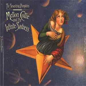 FLAC The Smashing Pumpkins - Mellon Collie And The Infinite Sadness