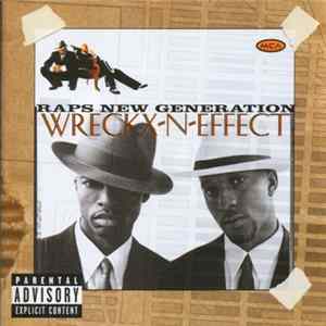 FLAC Wreckx-N-Effect - Raps New Generation