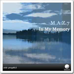 FLAC M.A.Z.7 - In My Memory