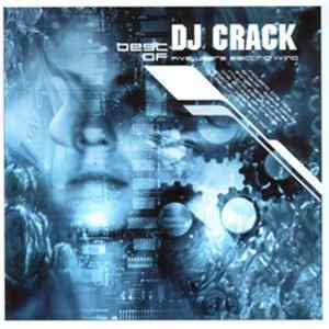 FLAC DJ Crack - Best Of DJ Crack - Five Years Electric Living